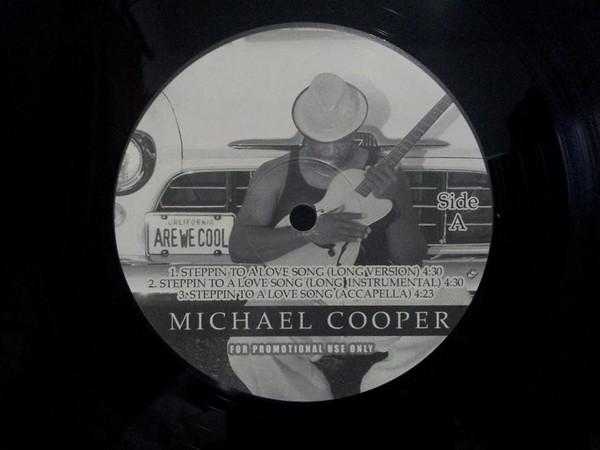 Michael Cooper - Steppin To A Love Song