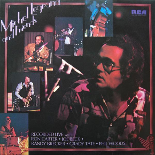 Michel Legrand - Michel Legrand And Friends