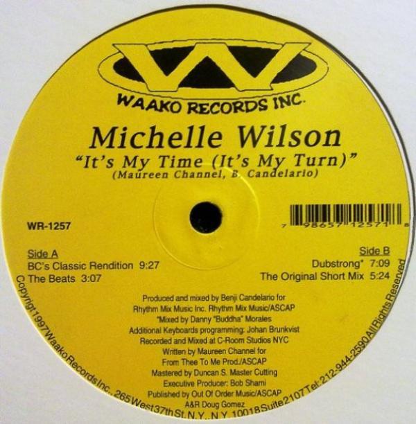 Michelle Wilson - It's My Time (It's My Turn)