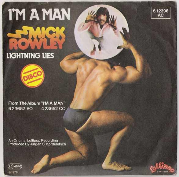 Mick Rowley - I'm A Man