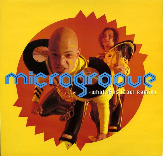 Microgroove - What It Is (Cool Remix)