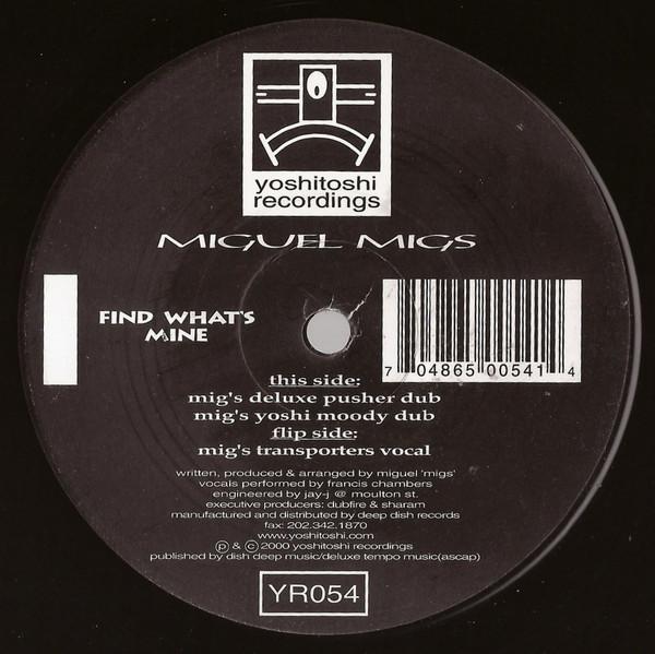 Miguel Migs - Find What's Mine