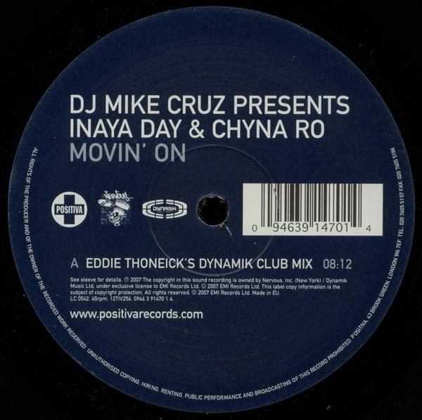 Mike Cruz, Inaya Day, China Ro - Movin' On (The Eddie Thoneick Mixes)