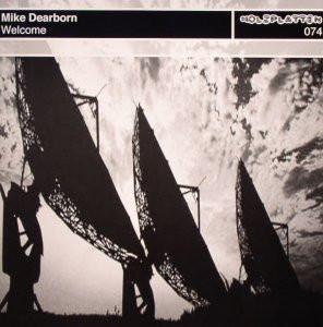 Mike Dearborn - Welcome