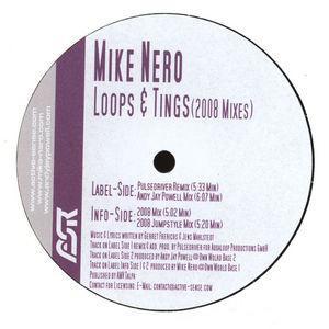 Mike Nero - Loops & Tings (2008 Mixes)