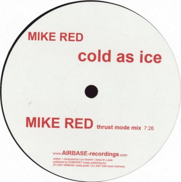 Mike Red - Cold As Ice