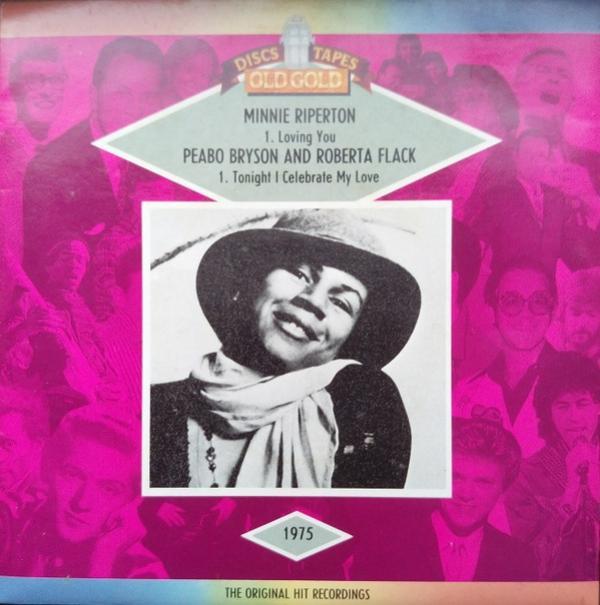 Minnie Riperton, Peabo Bryson, Roberta Flack - Loving You / Tonight I Celebrate My Love