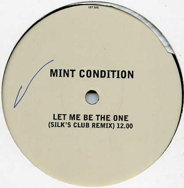 Mint Condition - Let Me Be The One