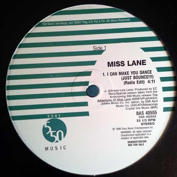 Miss Lane - I Can Make You Dance (Just Bounce!!!)