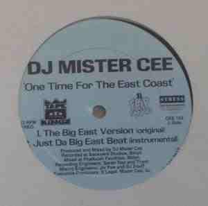 Mister Cee - One Time For The East Coast / Getta Grip Muthaphuckas