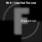 Mister O - I Can Feel The Love