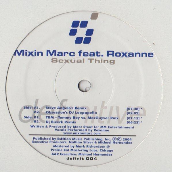 Mixin' Marc, Roxanne  - Sexual Thing