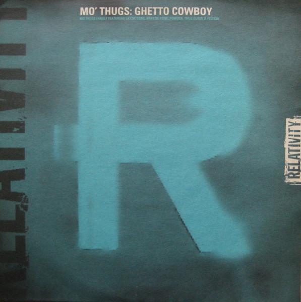 Mo Thugs Family - Ghetto Cowboy