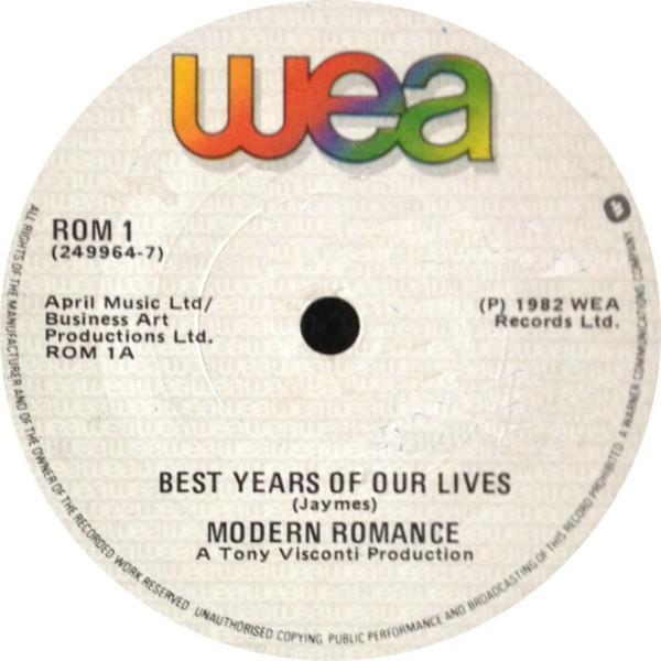 Modern Romance - Best Years Of Our Lives