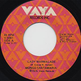 Mongo Santamaria - Lady Marmalade / The Promised Land