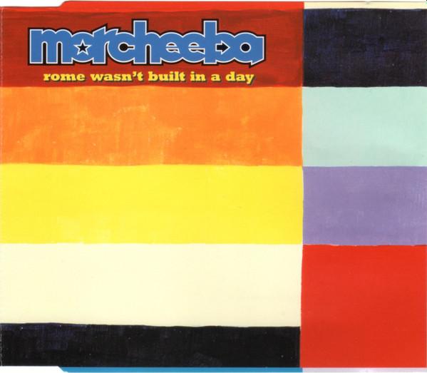 Morcheeba - Rome Wasn't Built In A Day