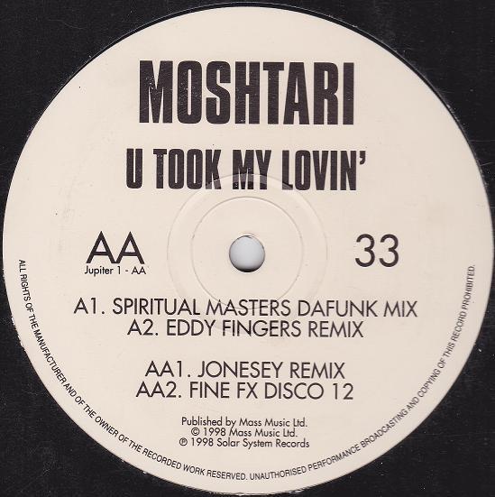 Moshtari - U Took My Lovin'
