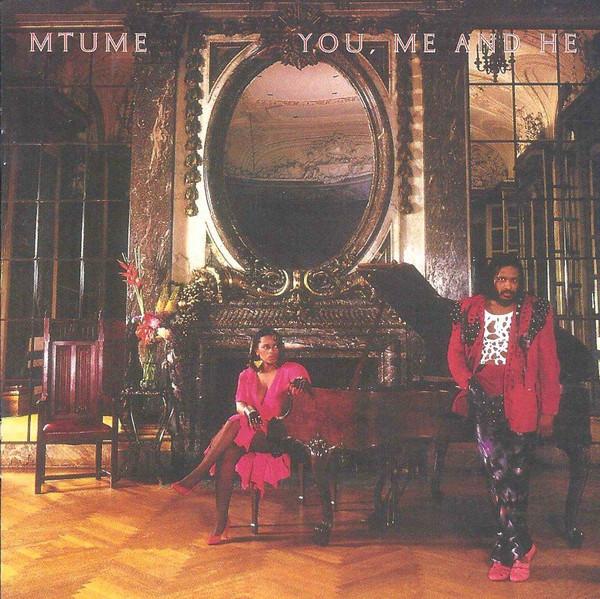 Mtume - You, Me And He