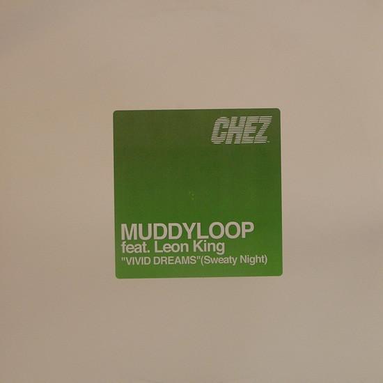 Muddyloop, Leon King - Vivid Dreams (Sweaty Night)