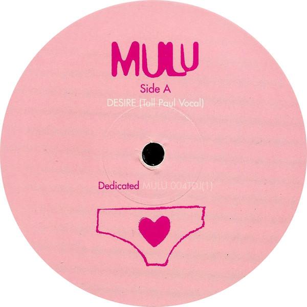 Mulu - Desire (Tall Paul Remixes)