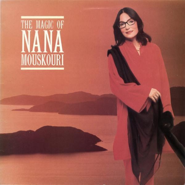 Nana Mouskouri - The Magic Of Nana Mouskouri