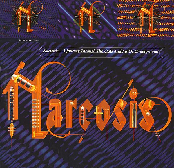  - Narcosis - A Journey Through The Outs And Ins Of Underground