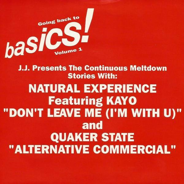 Natural Experience, Kayo , Quaker State - Going Back To Basics! Volume 1