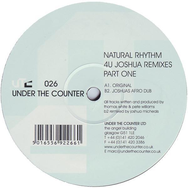 Natural Rhythm - 4U (Joshua Remixes Part One)