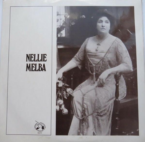 Nellie Melba - Soprano