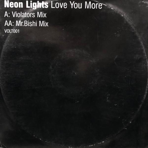 Neon Lights - Love You More