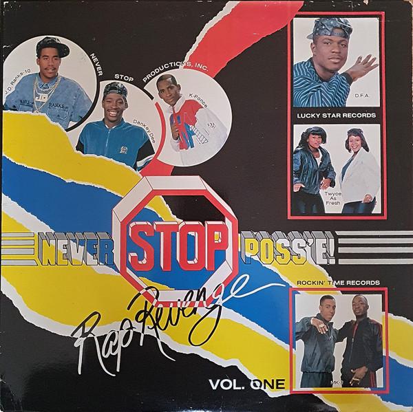  - Never Stop Poss'e! Rap Revenge Vol. One