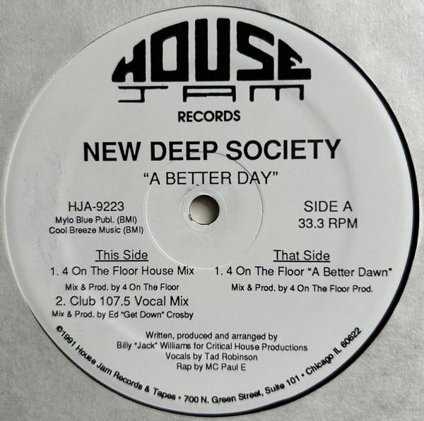 New Deep Society - A Better Day