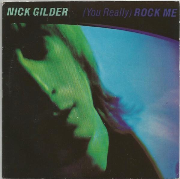 Nick Gilder - (You Really) Rock Me