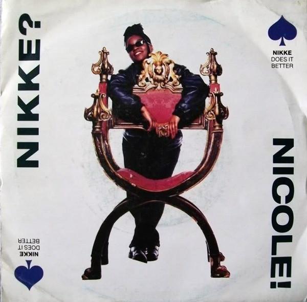 Nikke Nicole - Nikke Does It Better