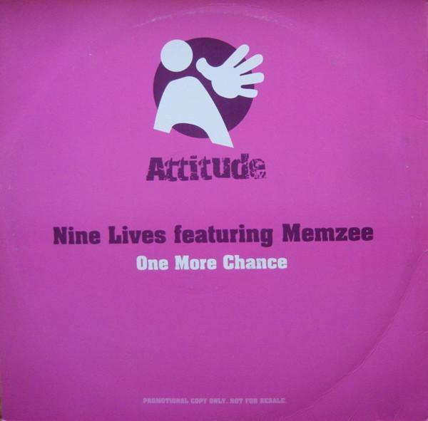 Nine Lives, Memzee - One More Chance