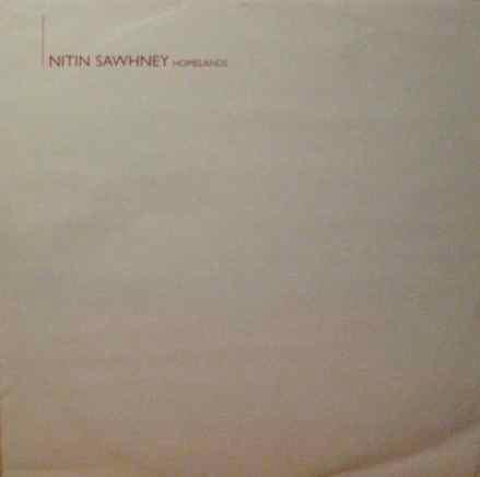 Nitin Sawhney - Homelands