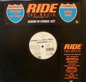 Noreaga, Nas, Nature (4), Rufus Blaq - Blood Money (Part 2) / Outta Sight