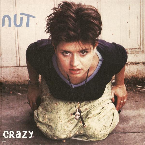 Nut  - Crazy