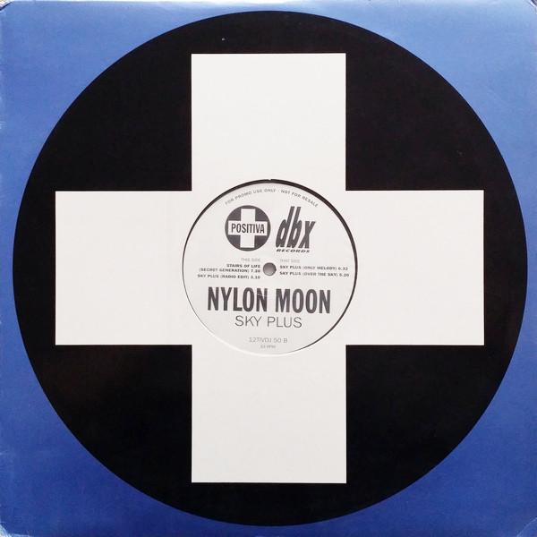 Nylon Moon - Sky Plus