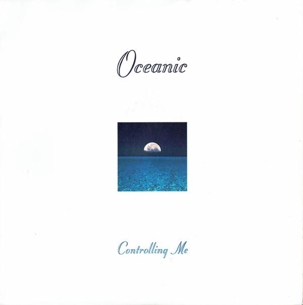 Oceanic - Controlling Me