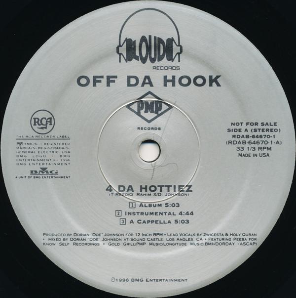 Off Da Hook - 4 Da Hottiez / 4 Da B******