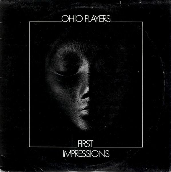 Ohio Players - First Impressions