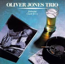 Oliver Jones Trio, Clark Terry - Just Friends