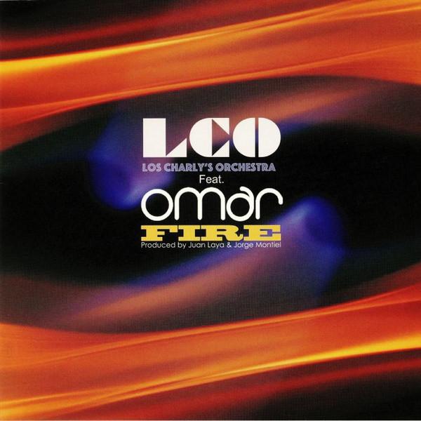 Omar, Los Charly's Orchestra - Fire