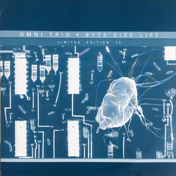 Omni Trio - Byte Size Life