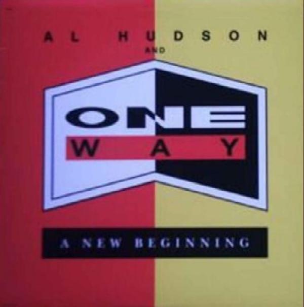 One Way, Al Hudson - A New Beginning