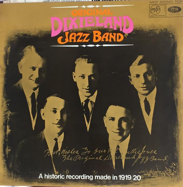 Original Dixieland Jazz Band - A Historic Recording Made In 1919/1920