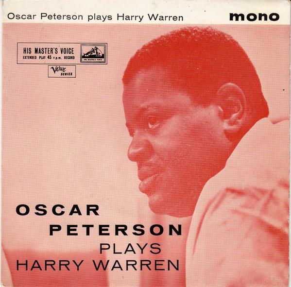 Oscar Peterson - Oscar Peterson Plays Harry Warren
