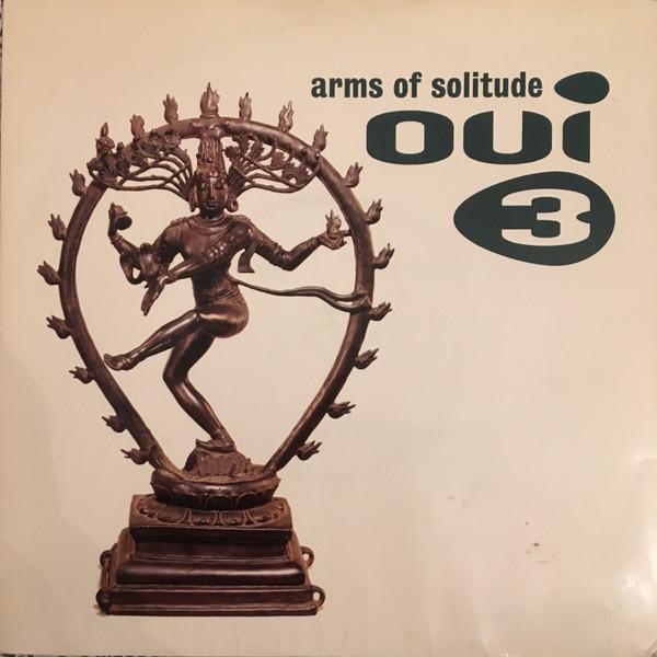 Oui 3 - Arms Of Solitude