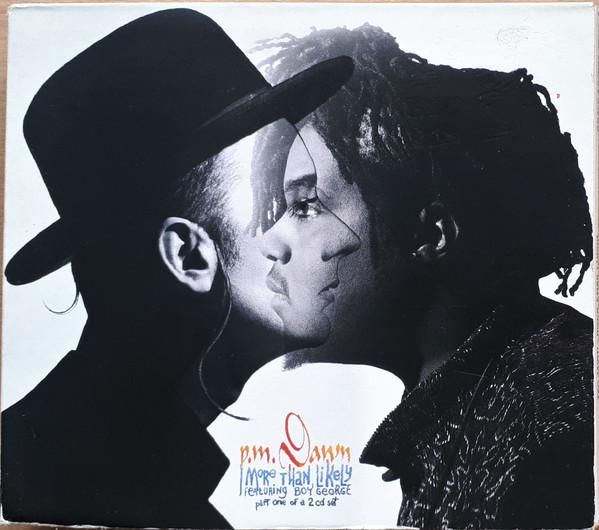 P.M. Dawn, Boy George - More Than Likely